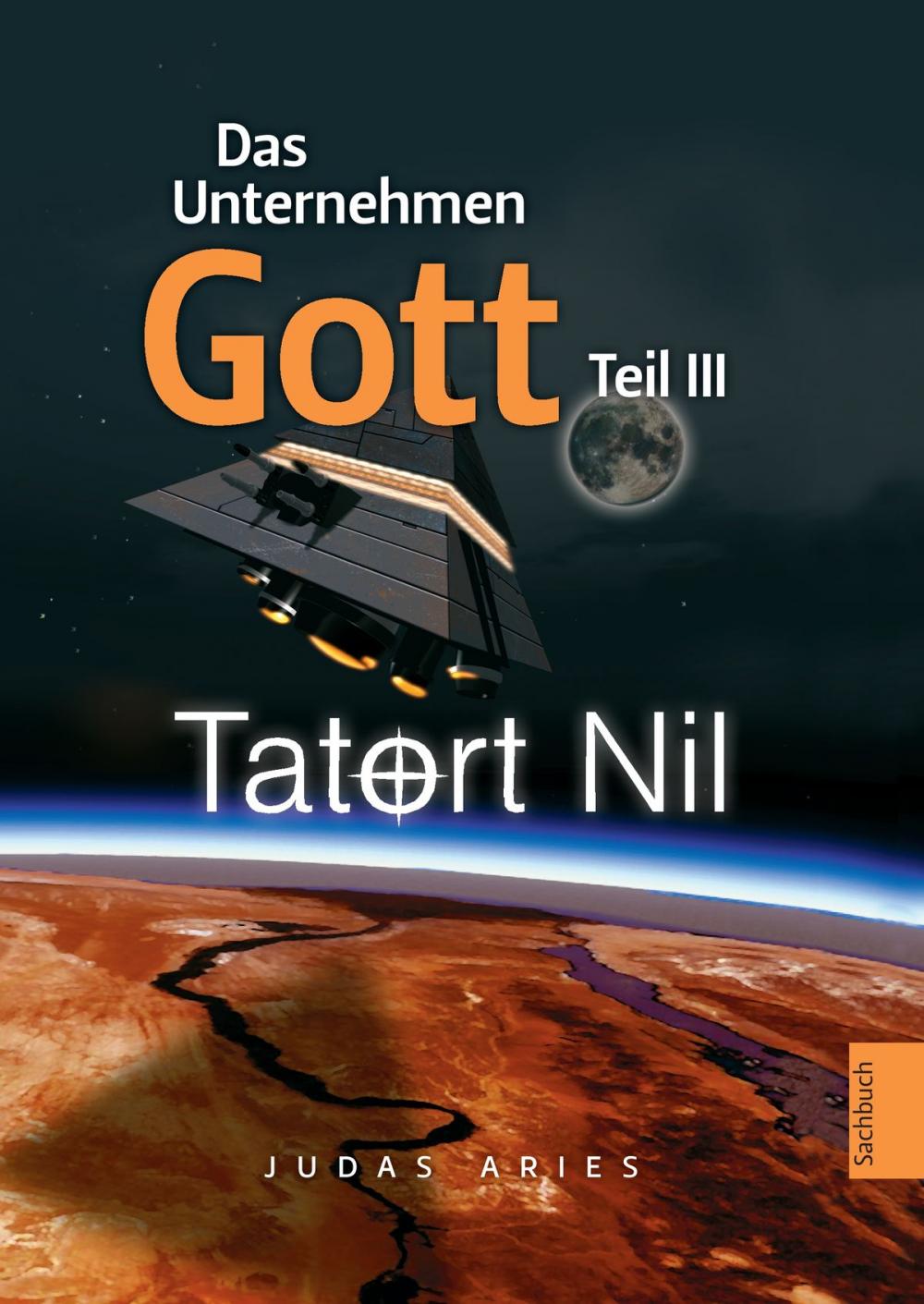 Big bigCover of Das Unternehmen Gott. Teil III