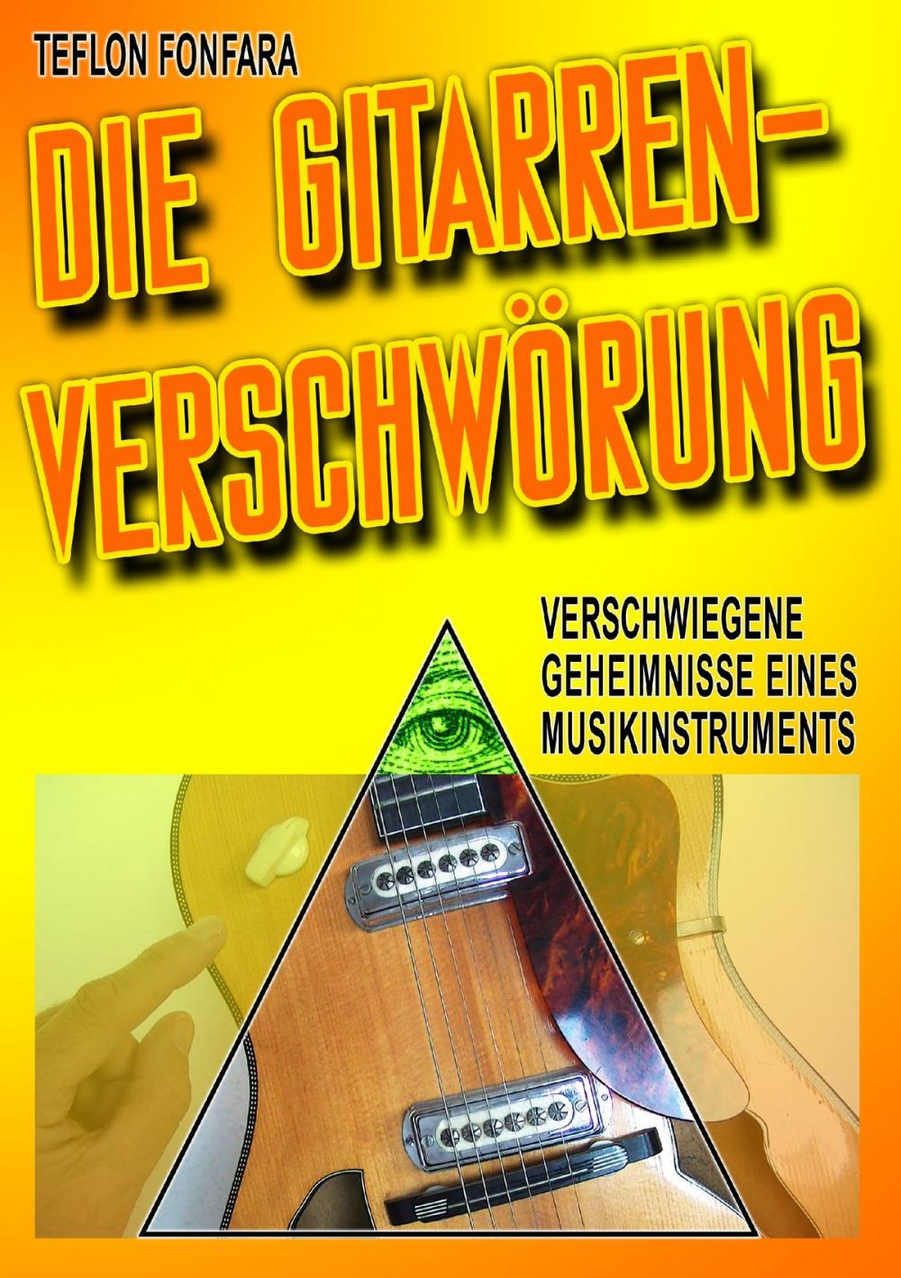 Big bigCover of Die Gitarren-Verschwörung