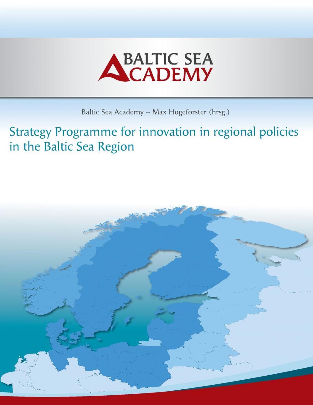 Big bigCover of Strategy Programme for innovation in regional policies in the Baltic Sea Region