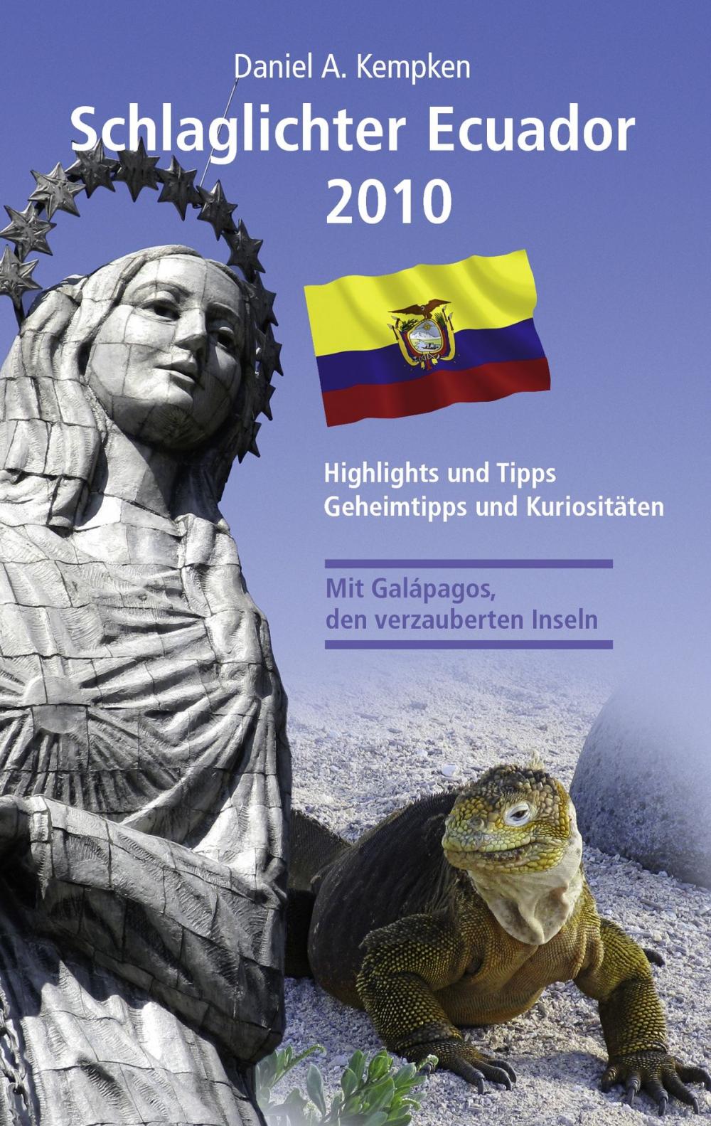 Big bigCover of Schlaglichter Ecuador 2010