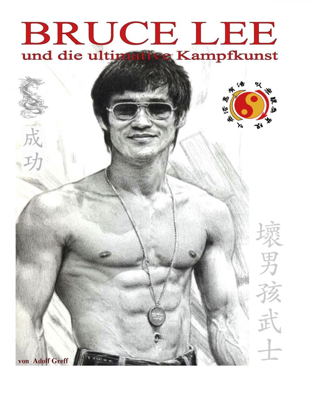 Big bigCover of Bruce Lee und die ultimative Kampfkunst