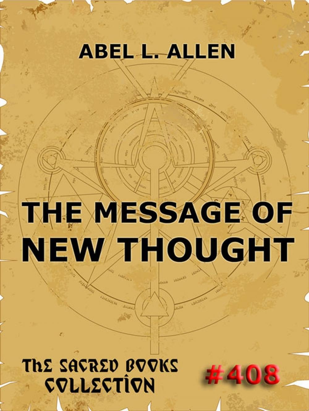 Big bigCover of The Message Of New Thought