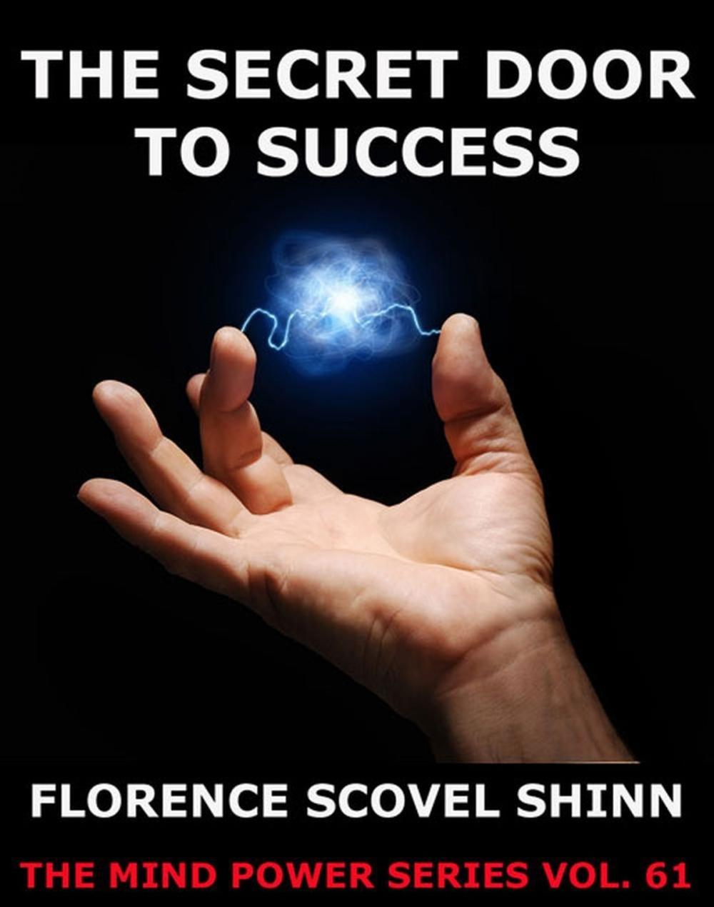 Big bigCover of The Secret Door To Success