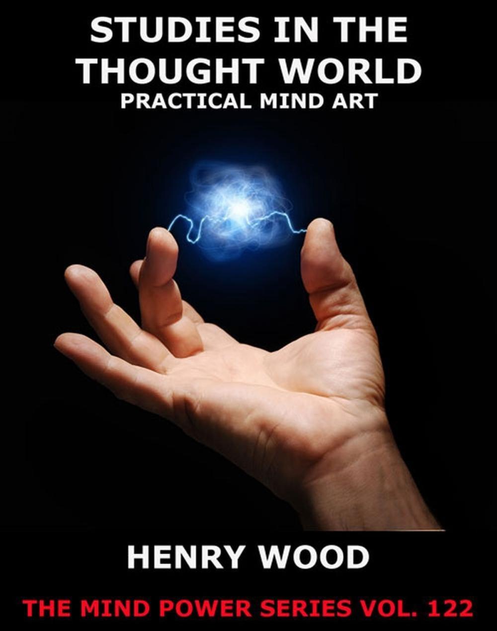 Big bigCover of Studies In The Thought World - Practical Mind Art