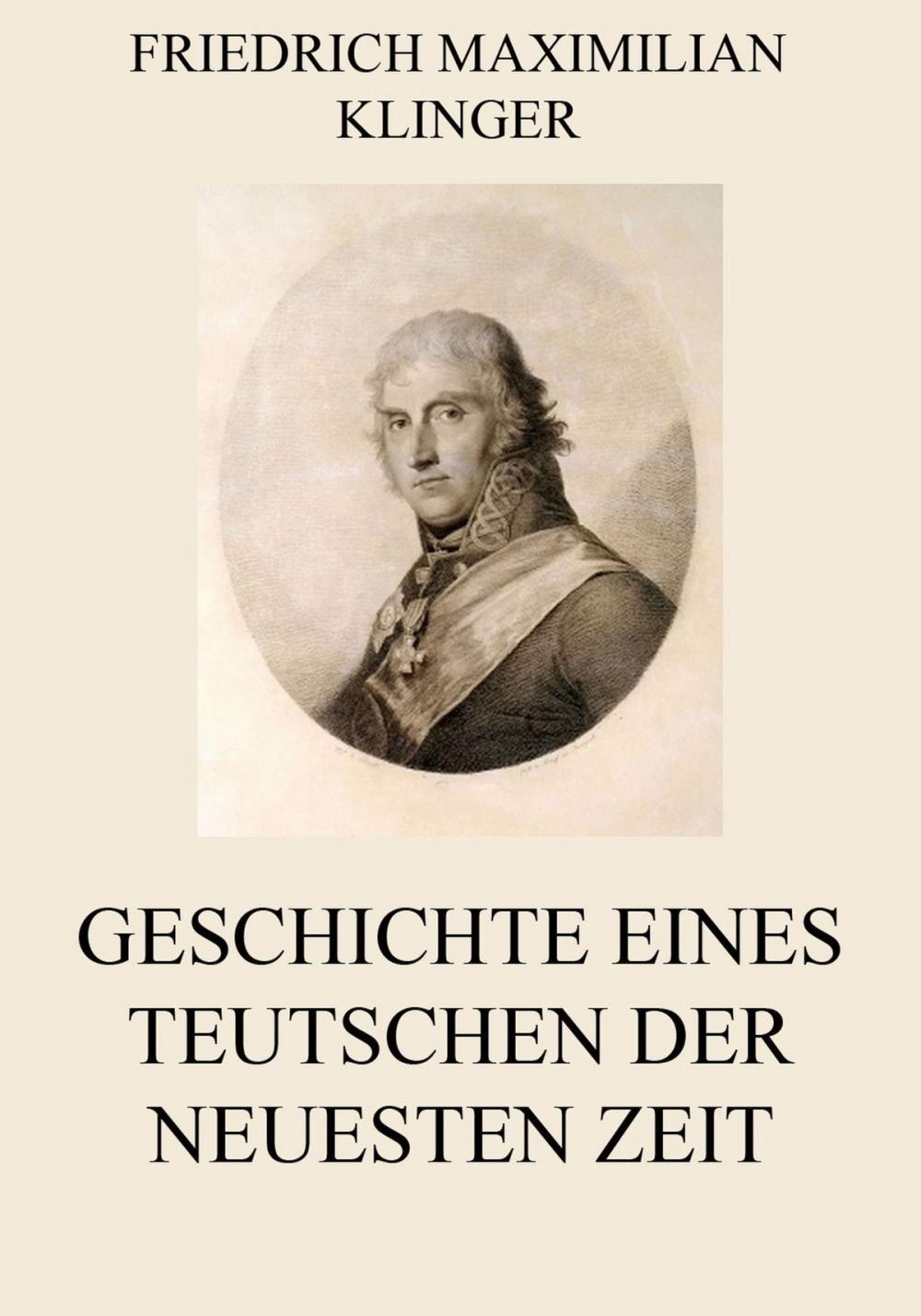 Big bigCover of Geschichte eines Teutschen der neuesten Zeit