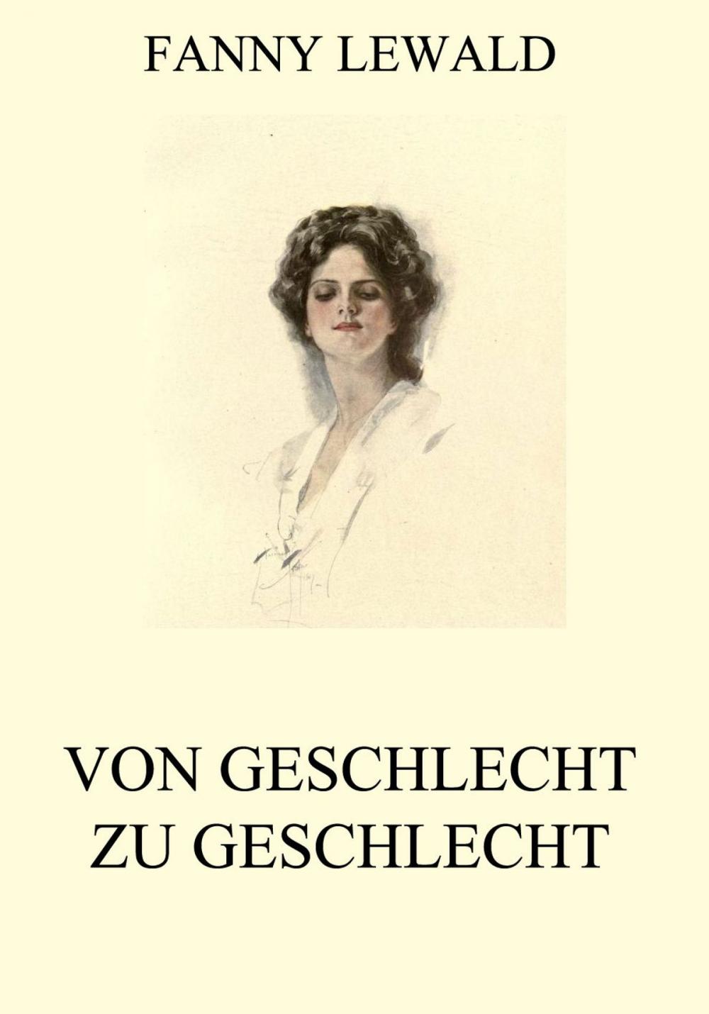 Big bigCover of Von Geschlecht zu Geschlecht