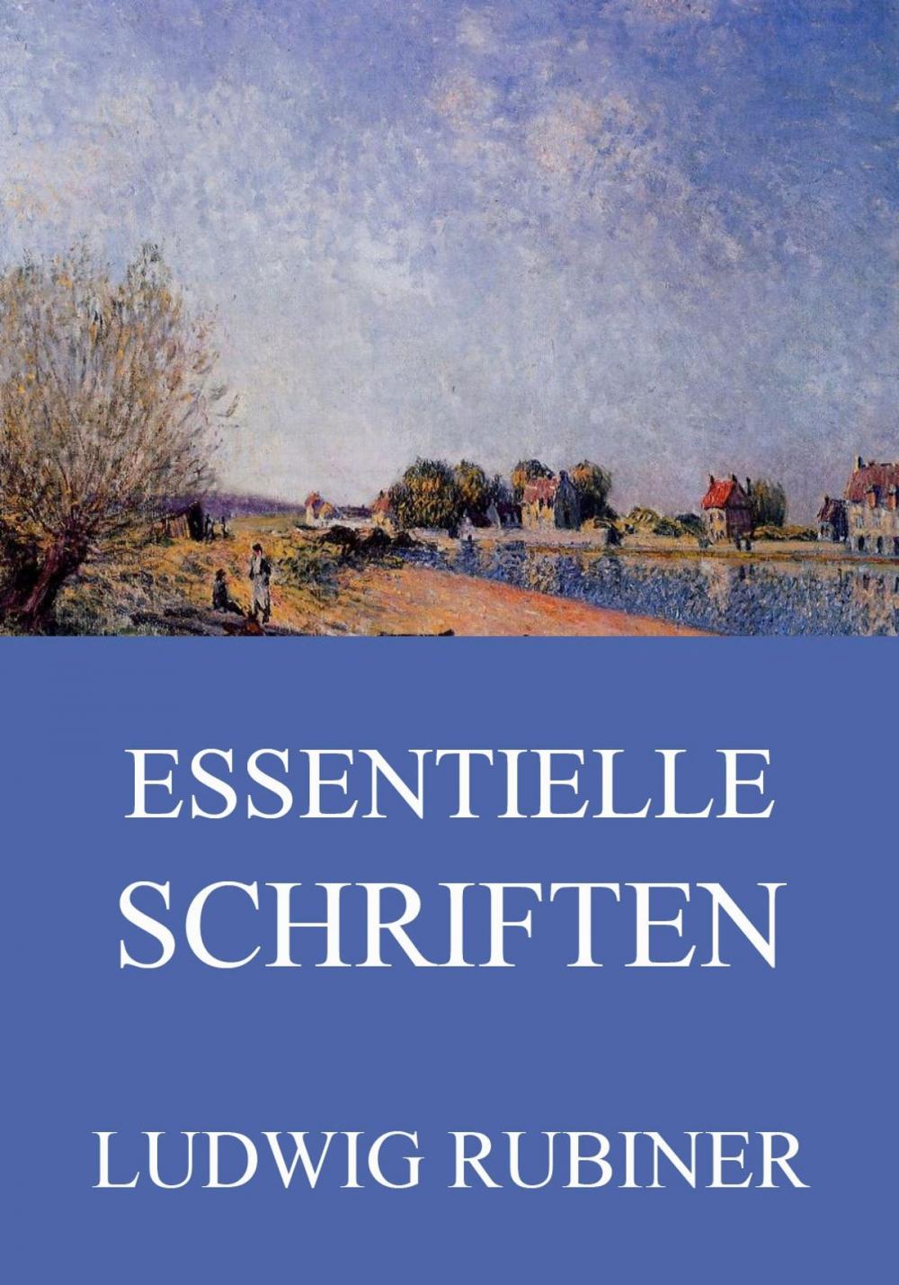 Big bigCover of Essentielle Schriften