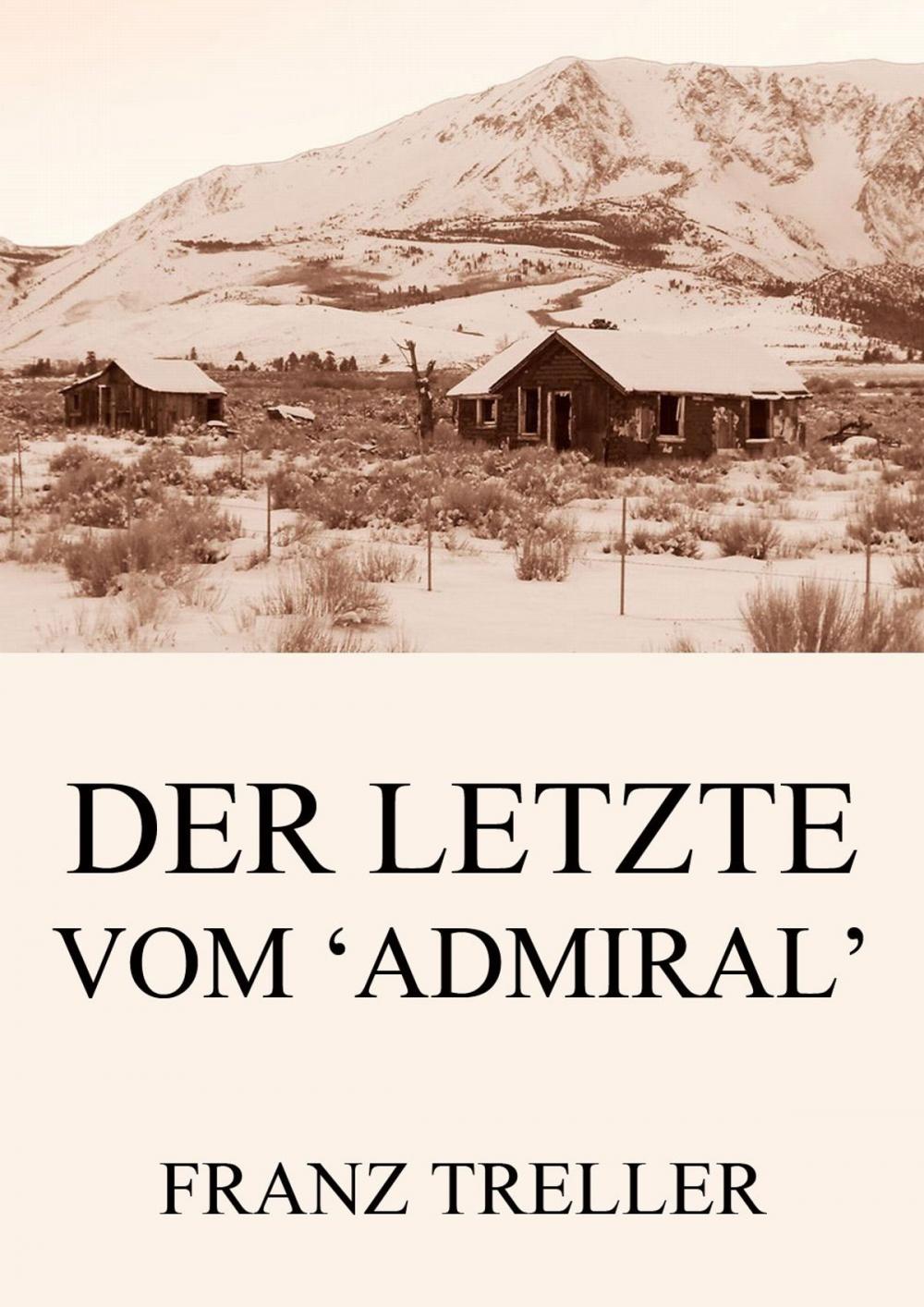 Big bigCover of Der Letzte vom 'Admiral'