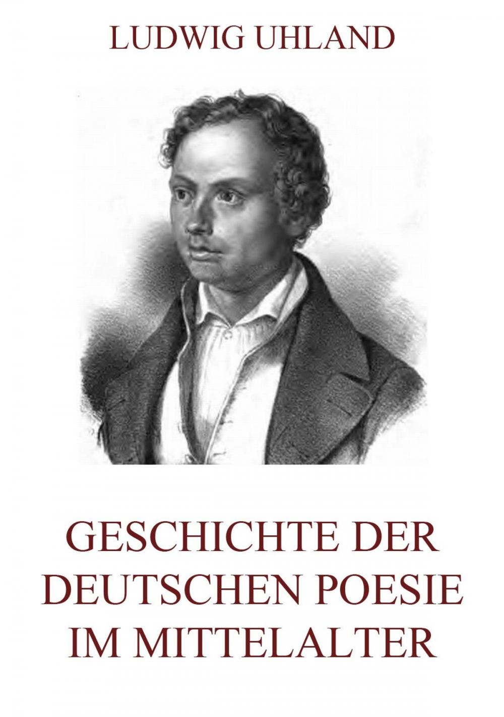 Big bigCover of Geschichte der deutschen Poesie im Mittelalter