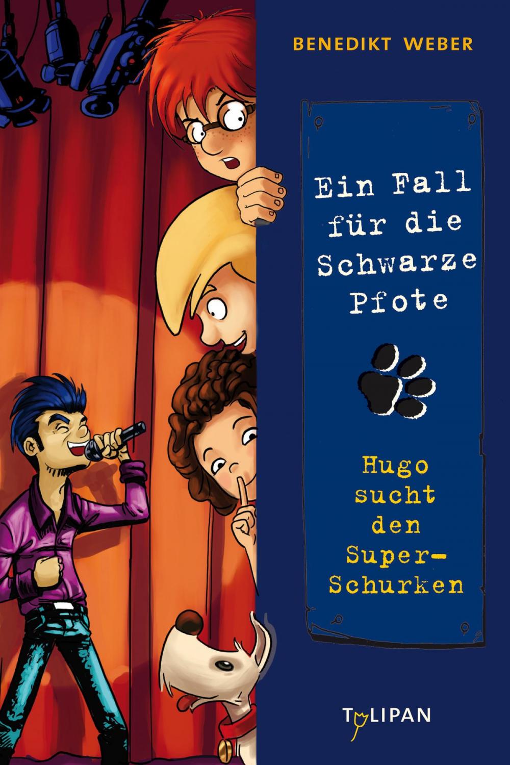 Big bigCover of Ein Fall für die Schwarze Pfote: Hugo sucht den Super-Schurken