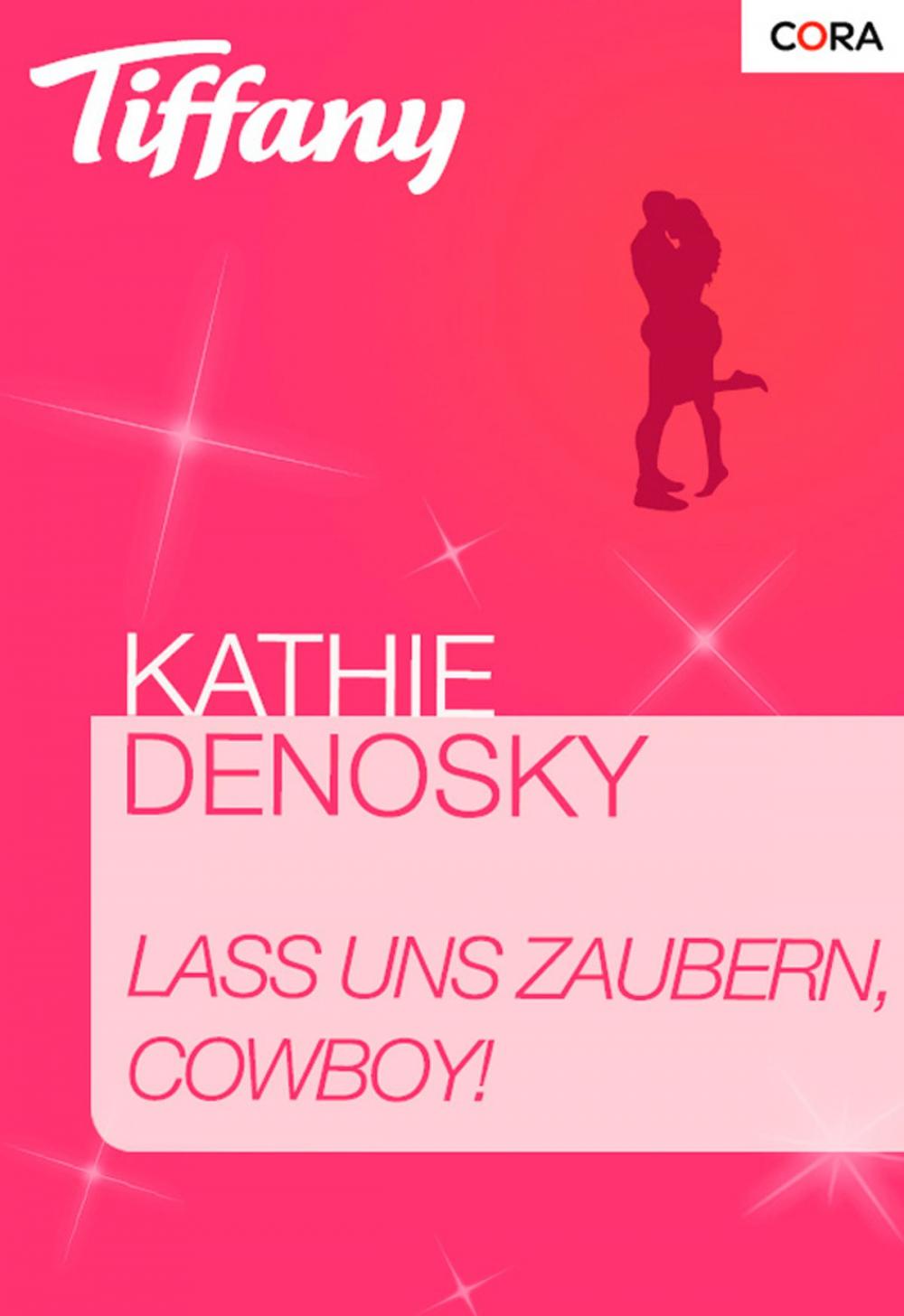 Big bigCover of Lass und zaubern, Cowboy!