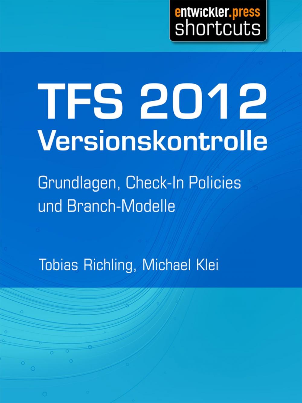 Big bigCover of TFS 2012 Versionskontrolle