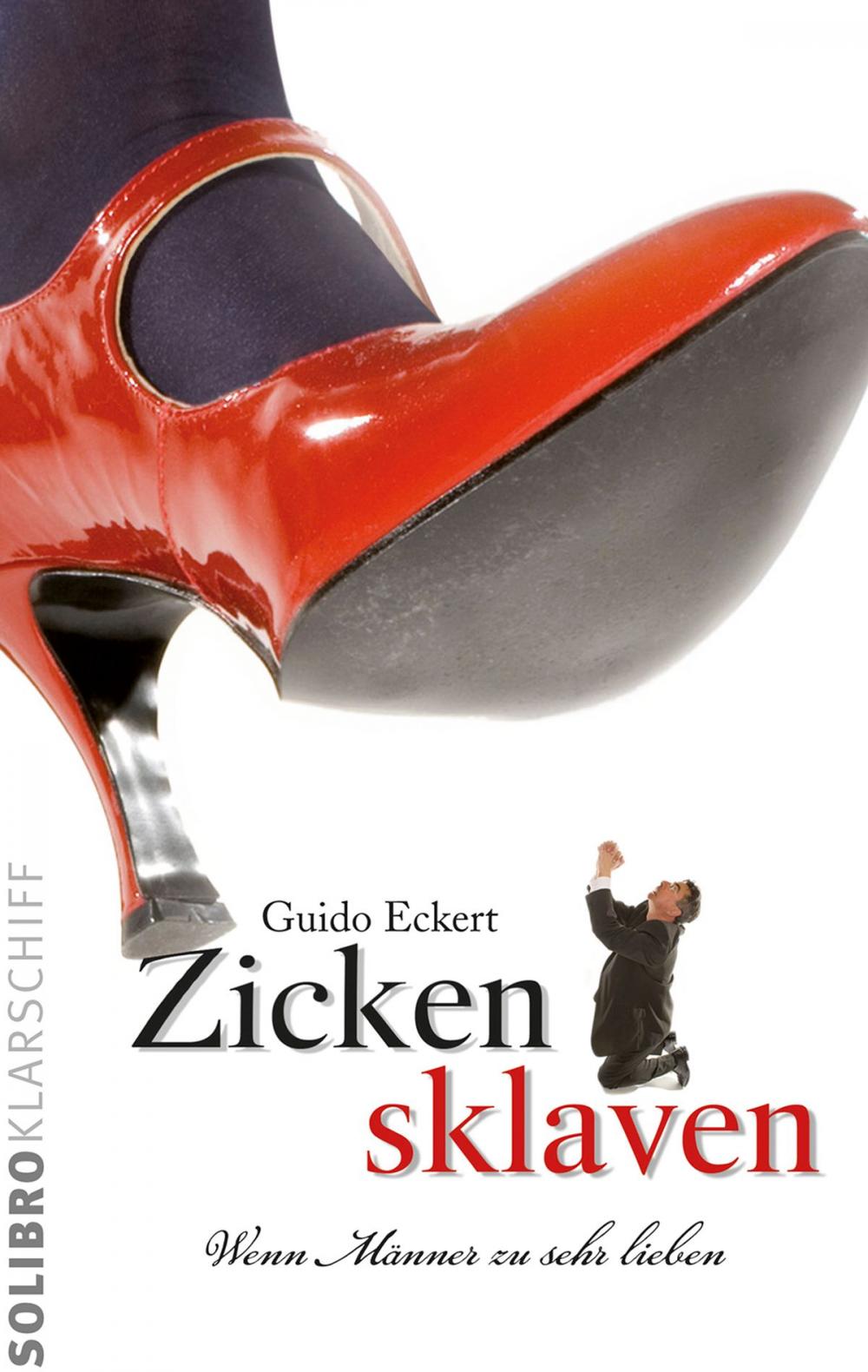 Big bigCover of Zickensklaven