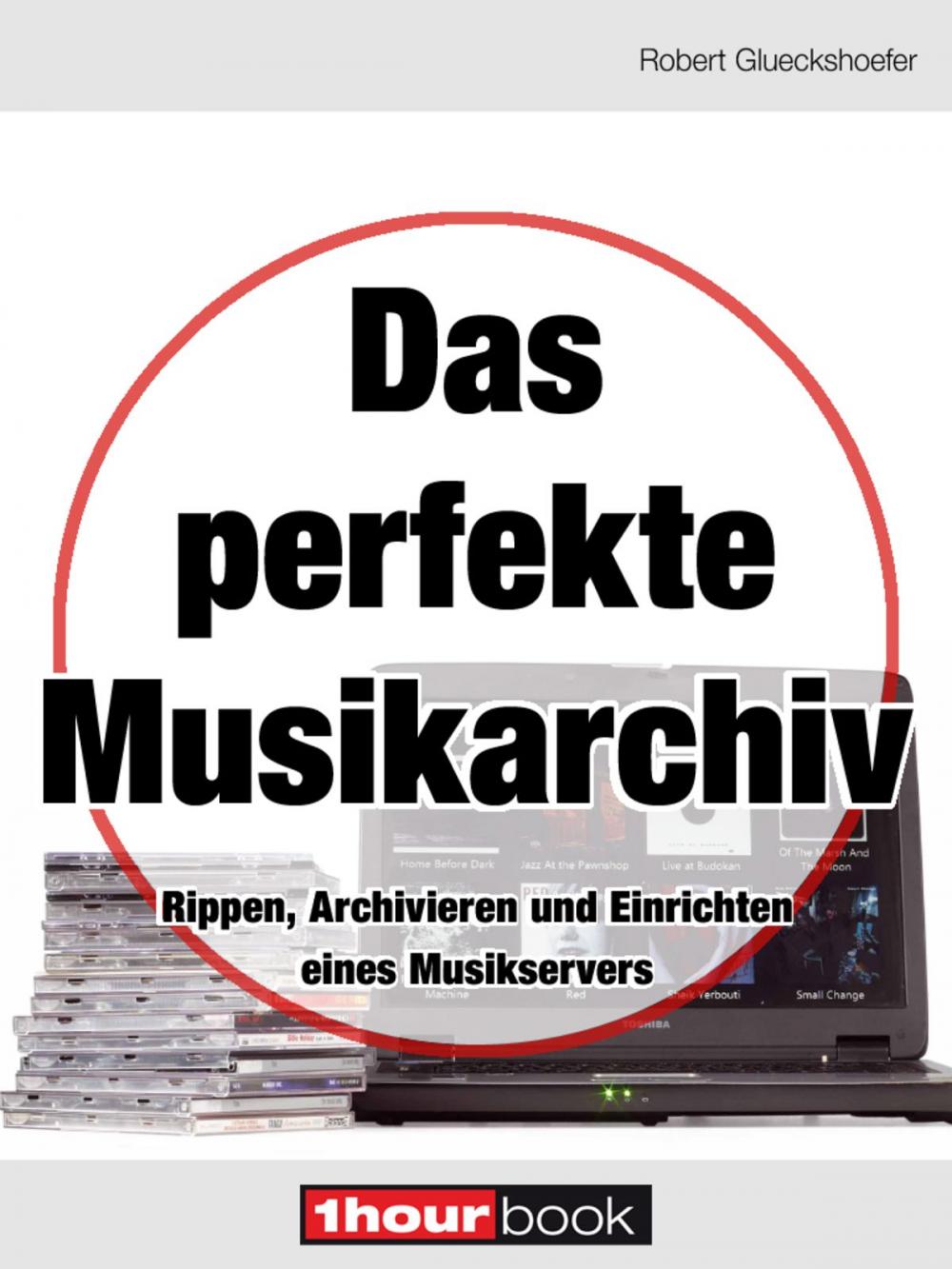 Big bigCover of Das perfekte Musikarchiv