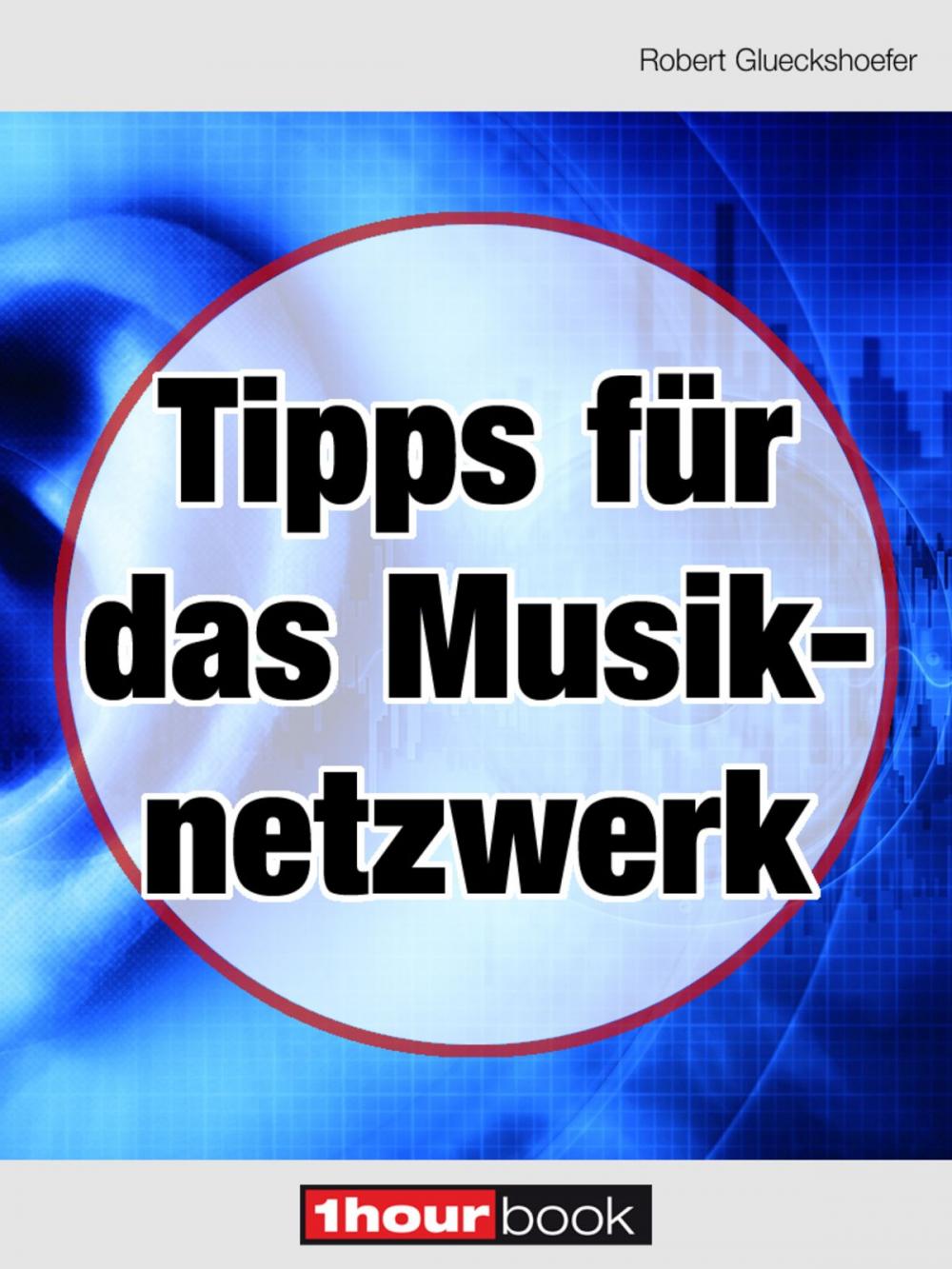 Big bigCover of Tipps für das Musiknetzwerk