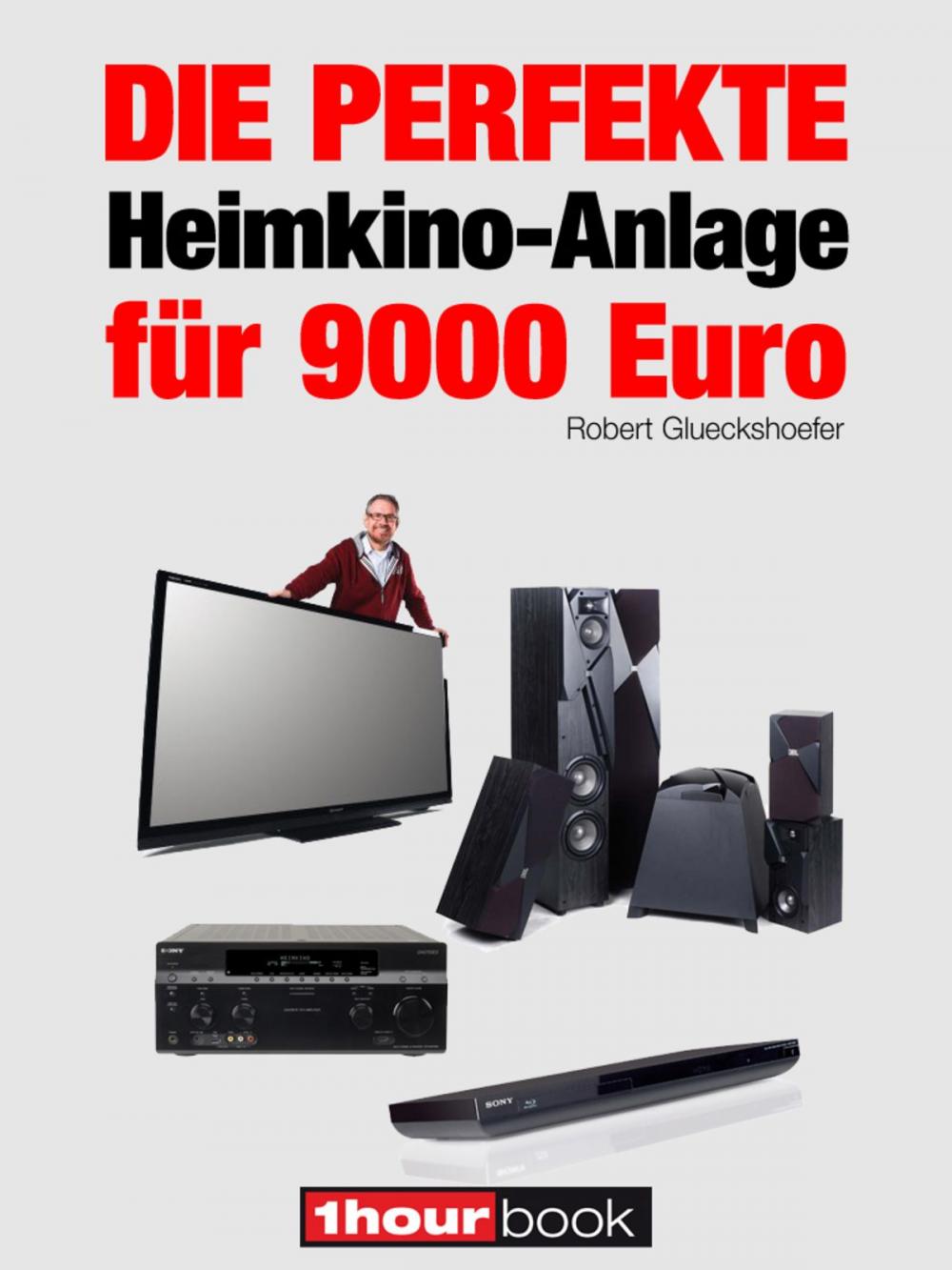 Big bigCover of Die perfekte Heimkino-Anlage für 9000 Euro