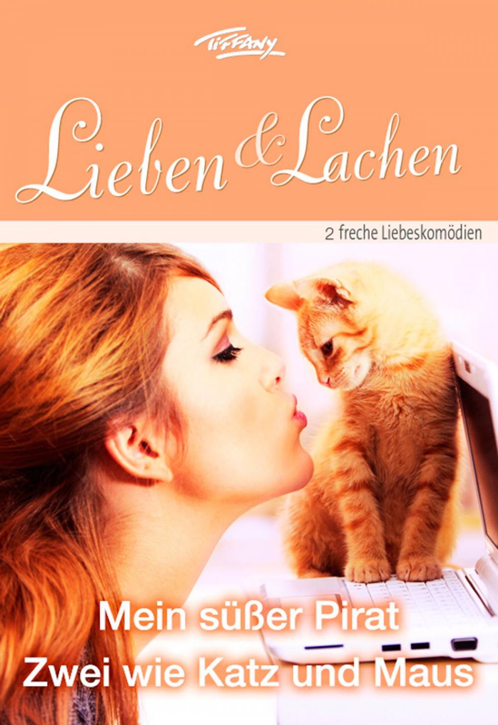 Big bigCover of Tiffany Lieben & Lachen Band 0002