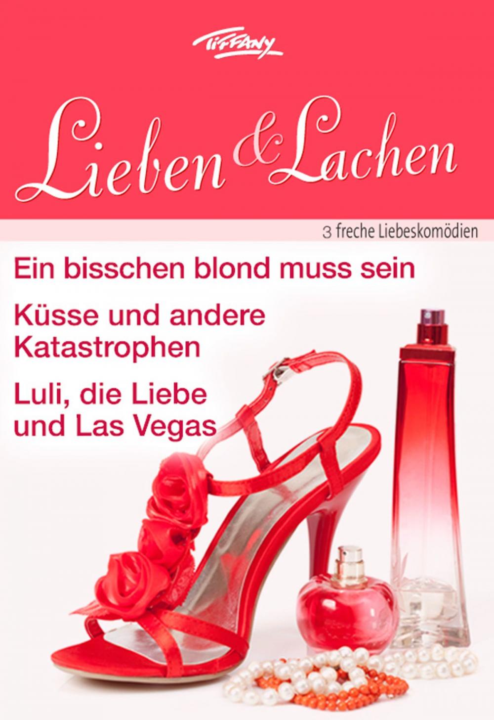 Big bigCover of Tiffany Lieben & Lachen Band 0006