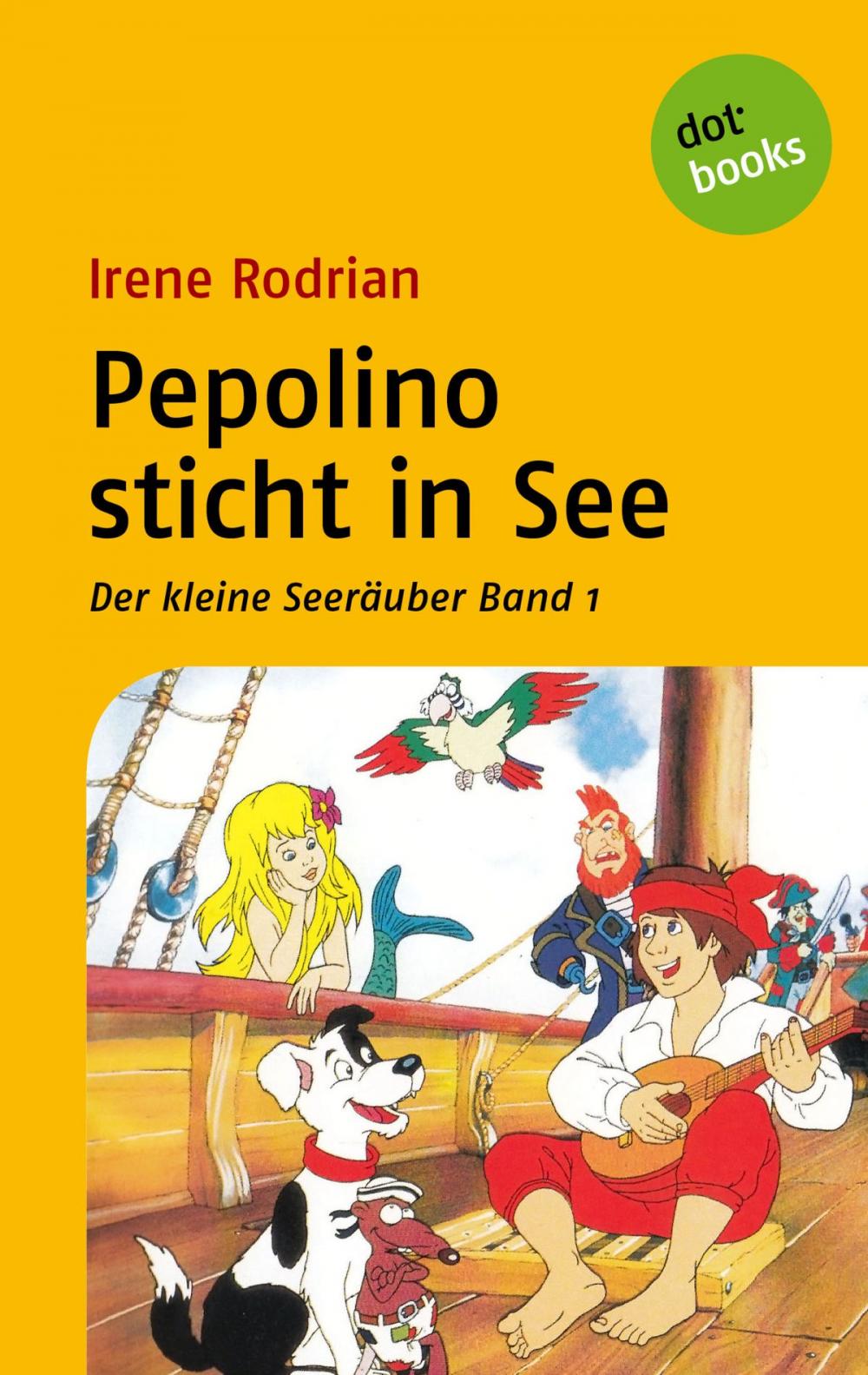 Big bigCover of Der kleine Seeräuber - Band 1: Pepolino sticht in See