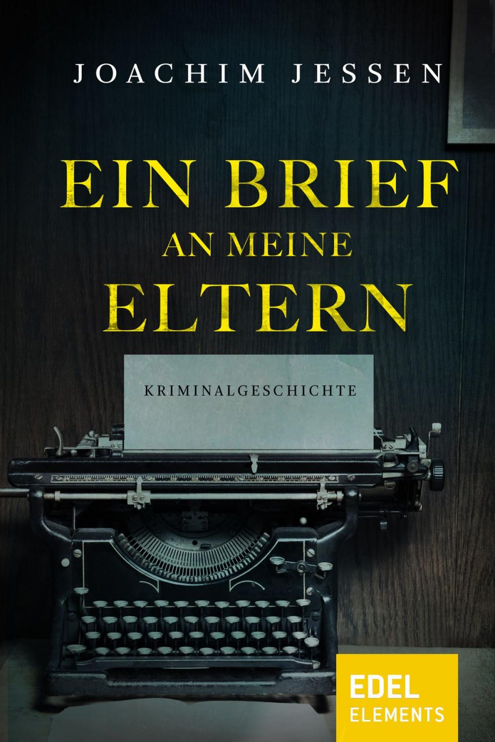 Big bigCover of Ein Brief an meine Eltern