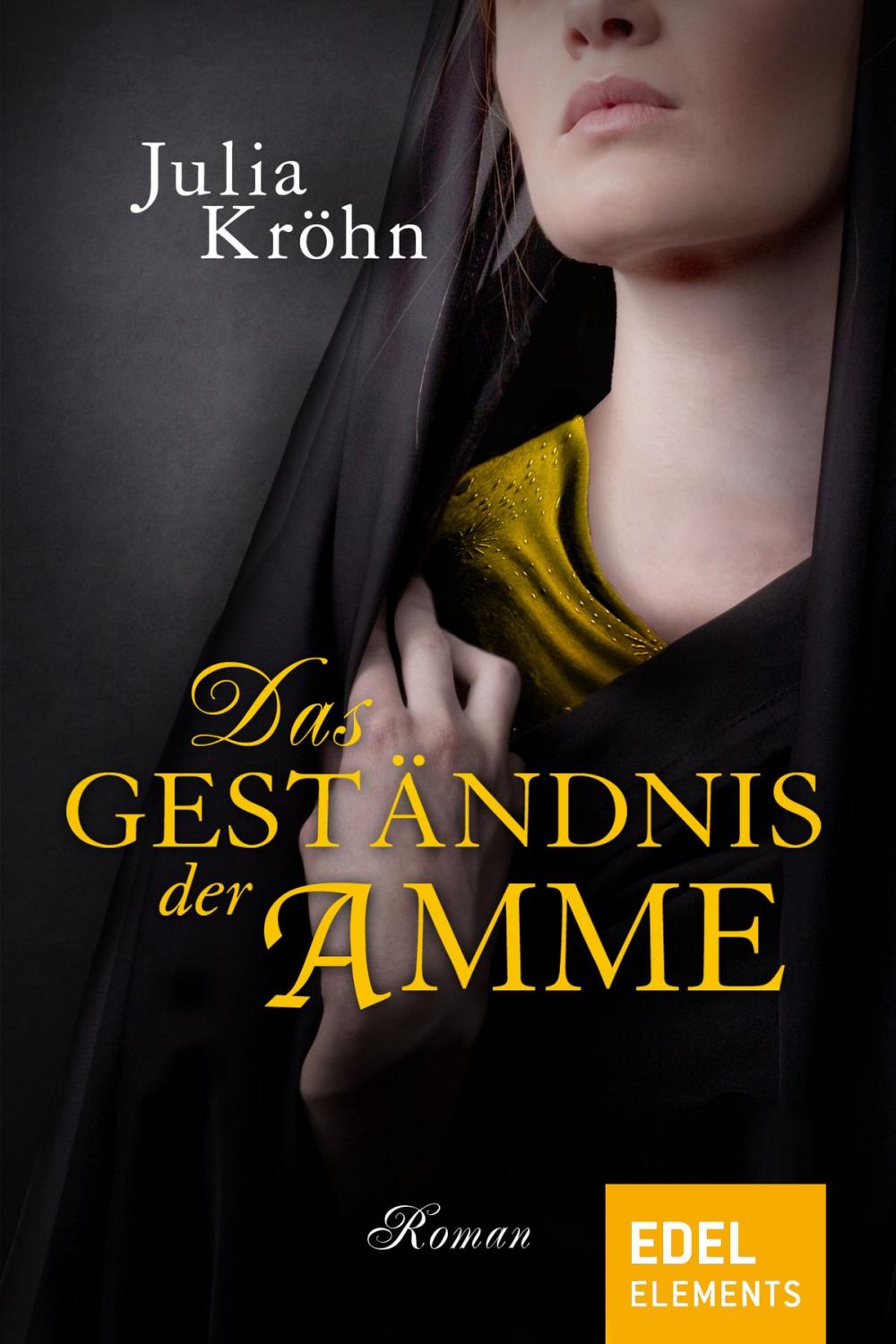 Big bigCover of Das Geständnis der Amme