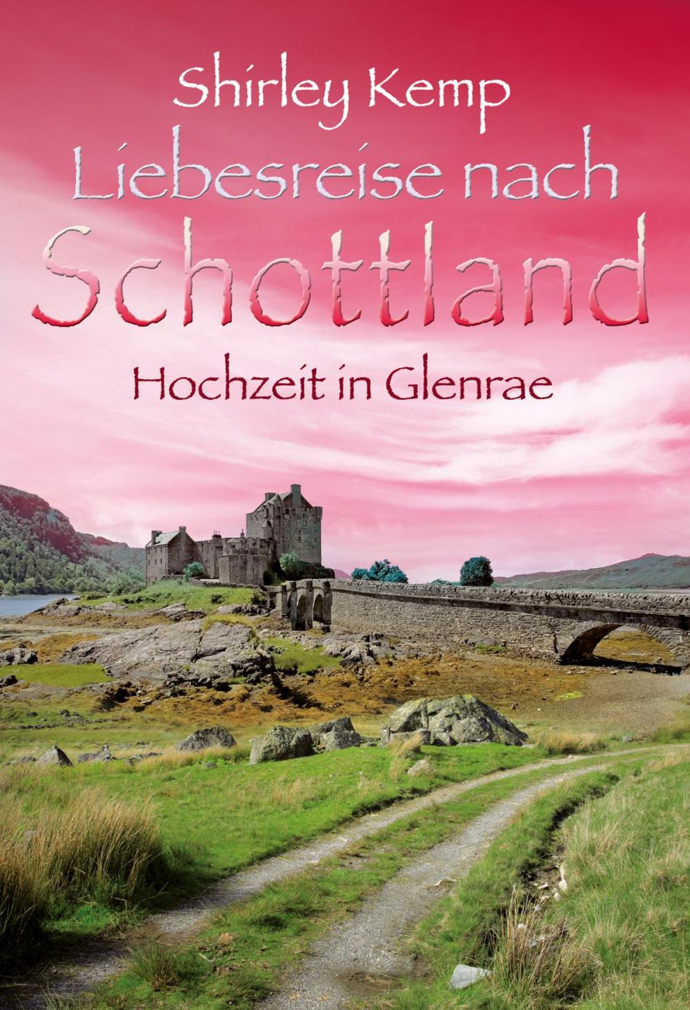 Big bigCover of Hochzeit in Glenrae