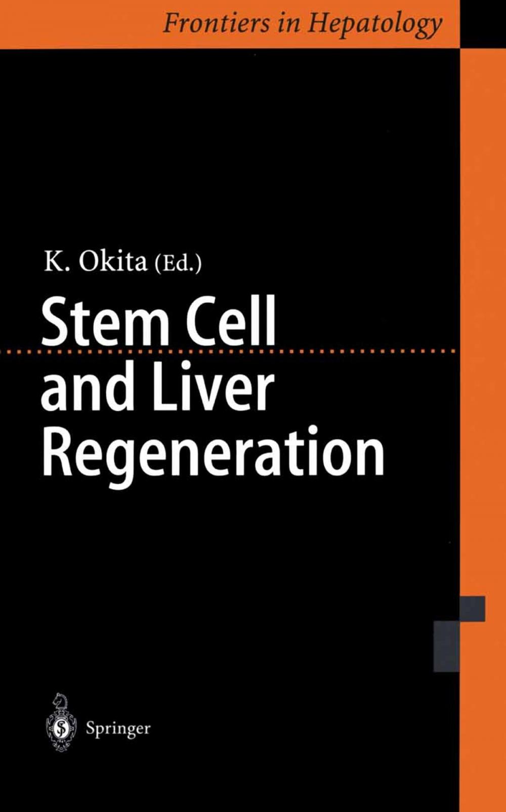 Big bigCover of Stem Cell and Liver Regeneration