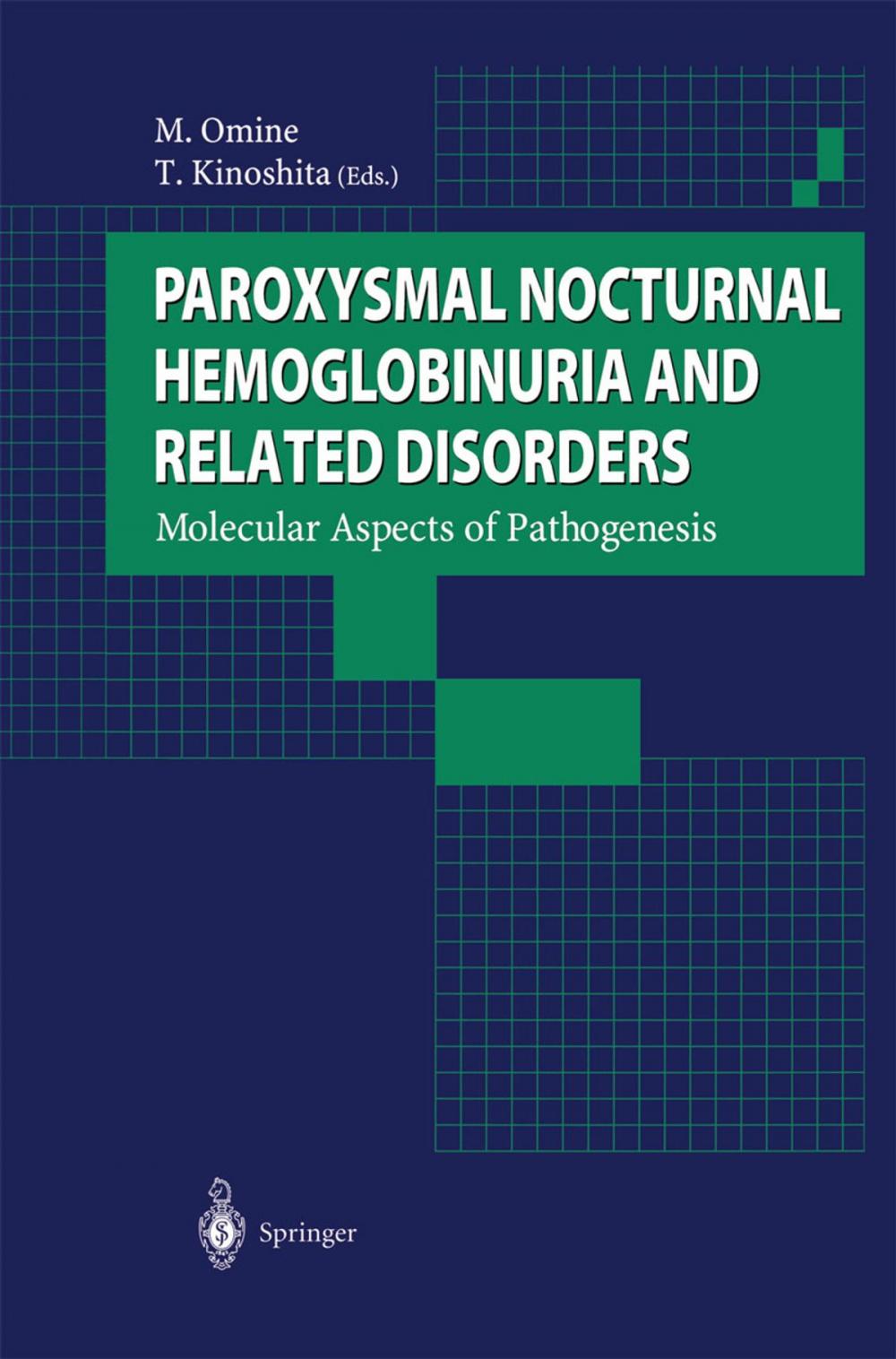 Big bigCover of Paroxysmal Nocturnal Hemoglobinuria and Related Disorders