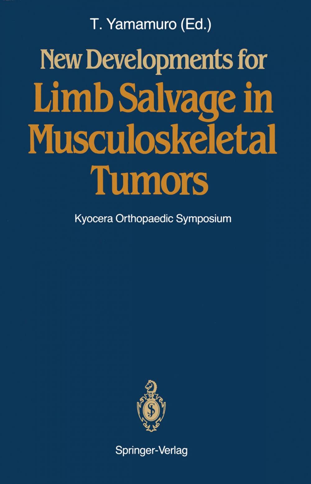 Big bigCover of New Developments for Limb Salvage in Musculoskeletal Tumors