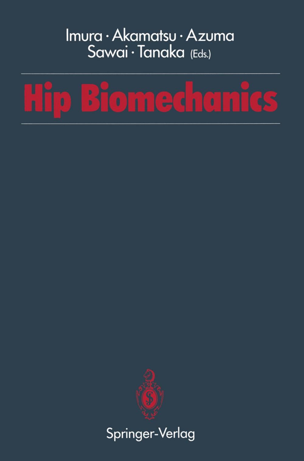 Big bigCover of Hip Biomechanics