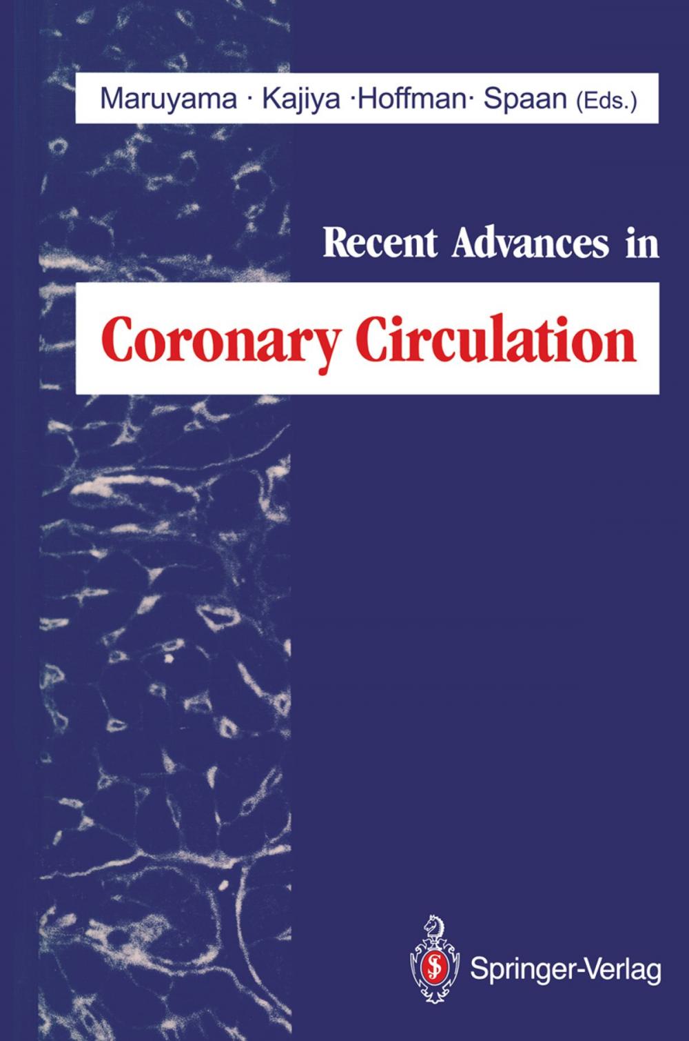 Big bigCover of Recent Advances in Coronary Circulation