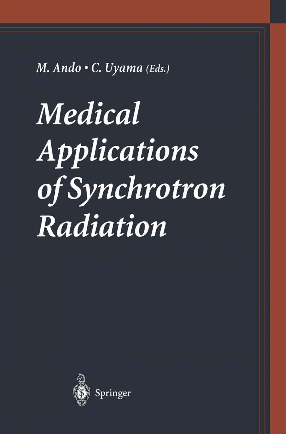 Big bigCover of Medical Applications of Synchrotron Radiation