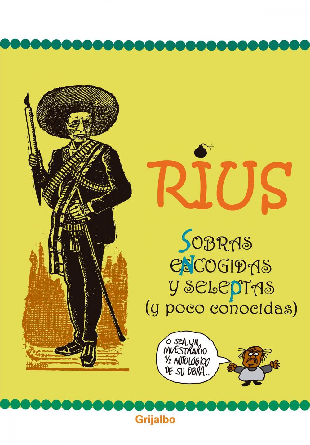 Big bigCover of Sobras encogidas y seleptas (Colección Rius)