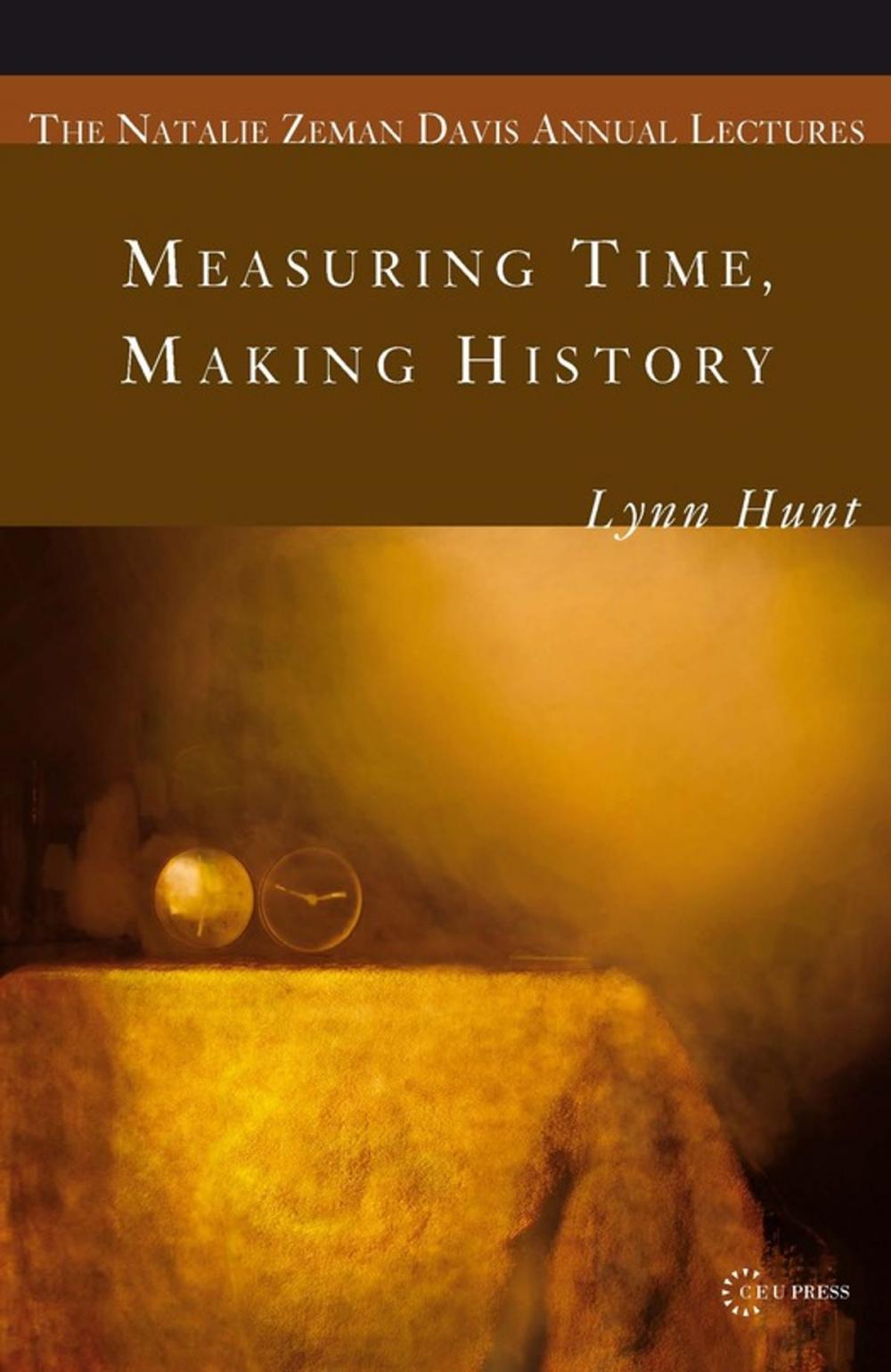 Big bigCover of Measuring Time, Making History