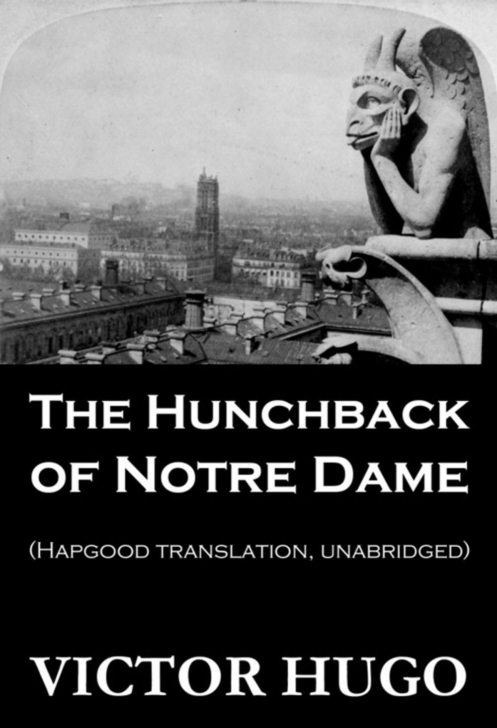 Big bigCover of The Hunchback of Notre Dame (Hapgood Translation, Unabridged)