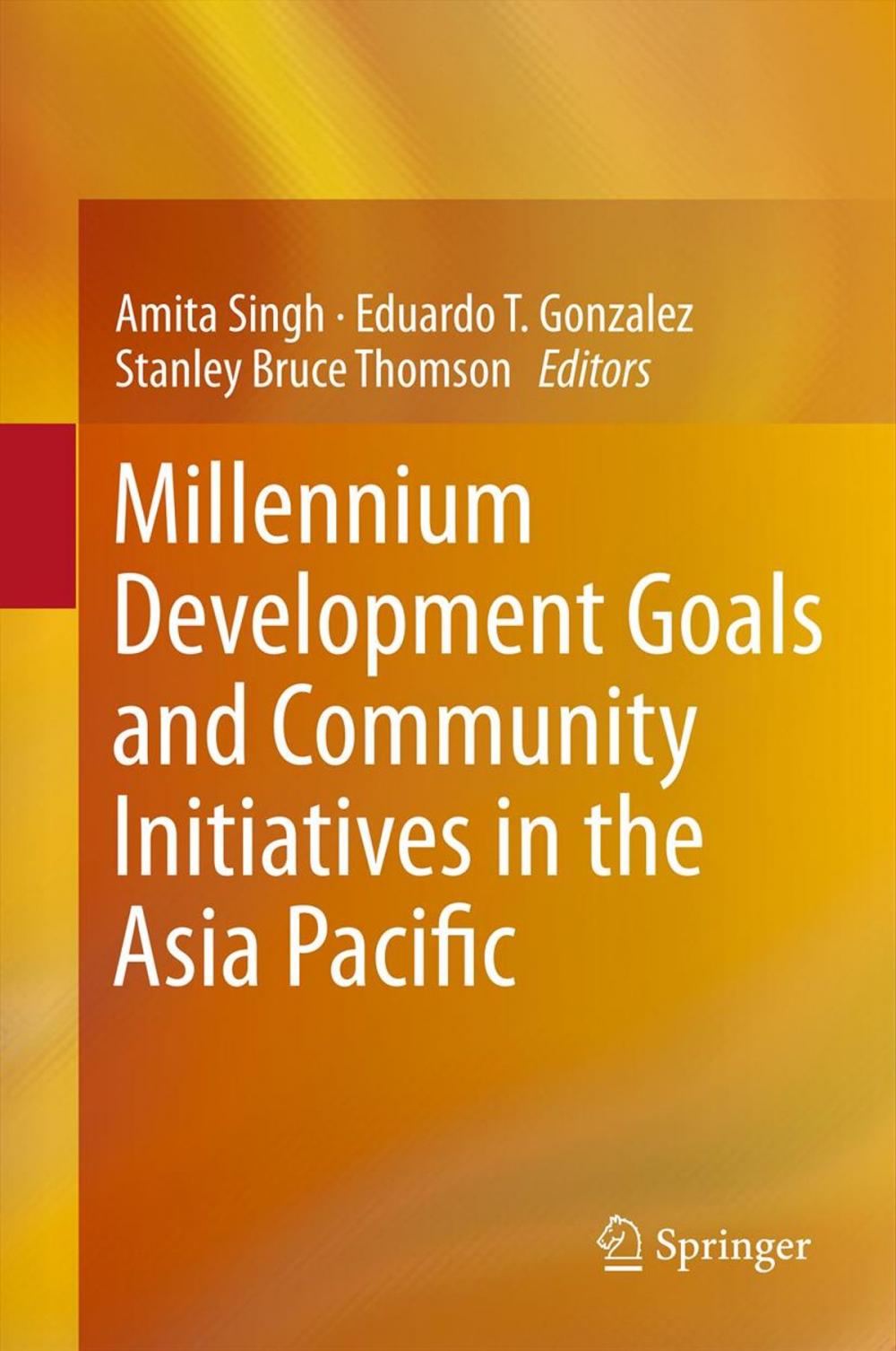 Big bigCover of Millennium Development Goals and Community Initiatives in the Asia Pacific