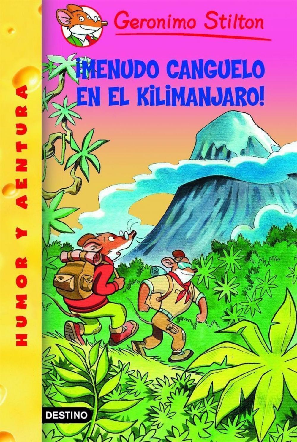 Big bigCover of ¡Menudo canguelo en el Kilimanjaro!