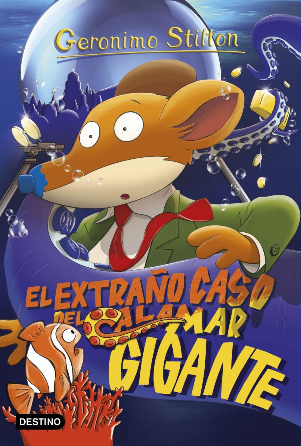 Big bigCover of El extraño caso del calamar gigante