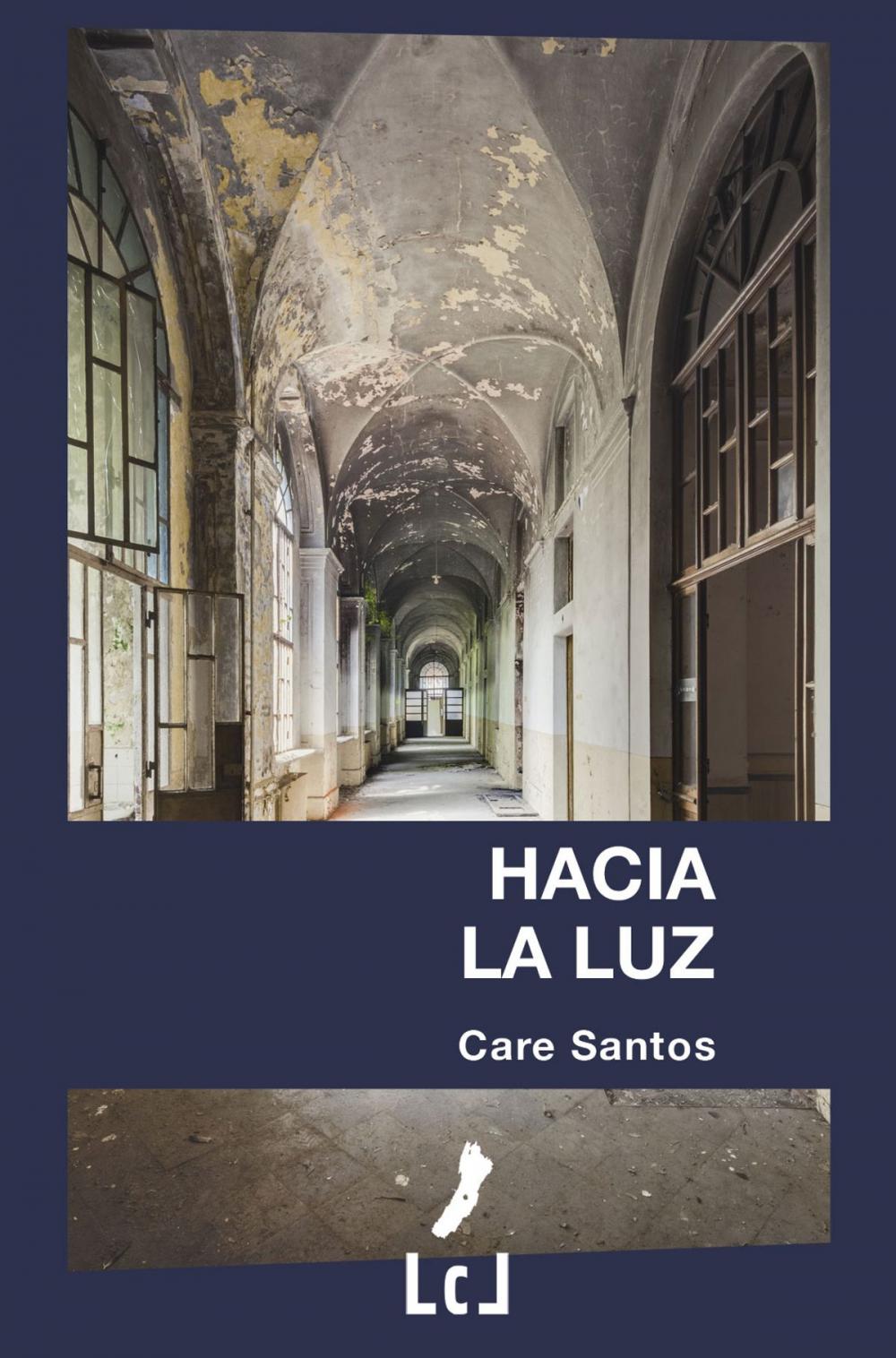 Big bigCover of Hacia la luz