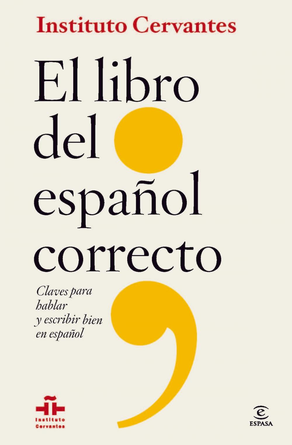 Big bigCover of El libro del español correcto