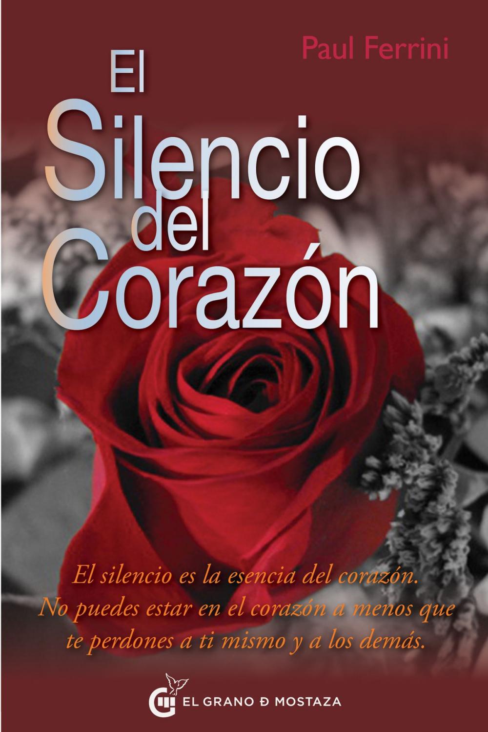 Big bigCover of El silencio del corazón