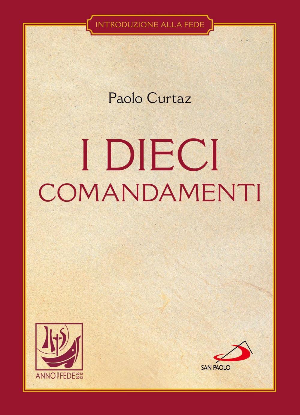 Big bigCover of I dieci comandamenti. La vita in Cristo