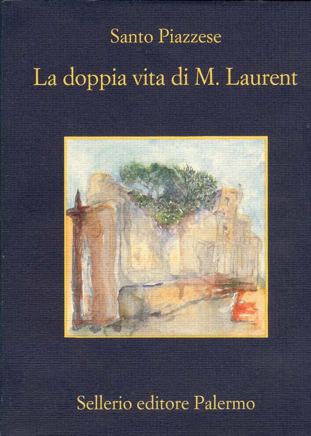 Big bigCover of La doppia vita di M. Laurent