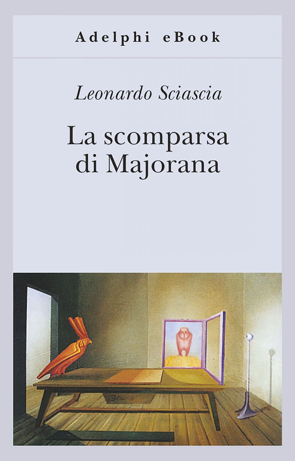 Big bigCover of La scomparsa di Majorana