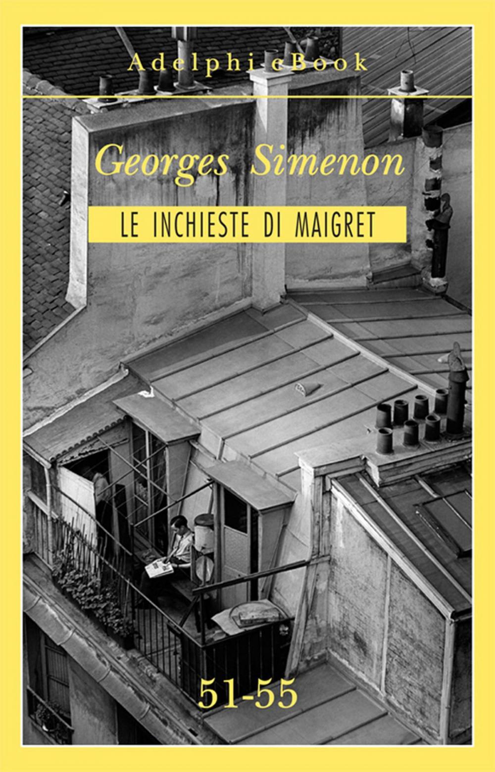 Big bigCover of Le inchieste di Maigret 51-55