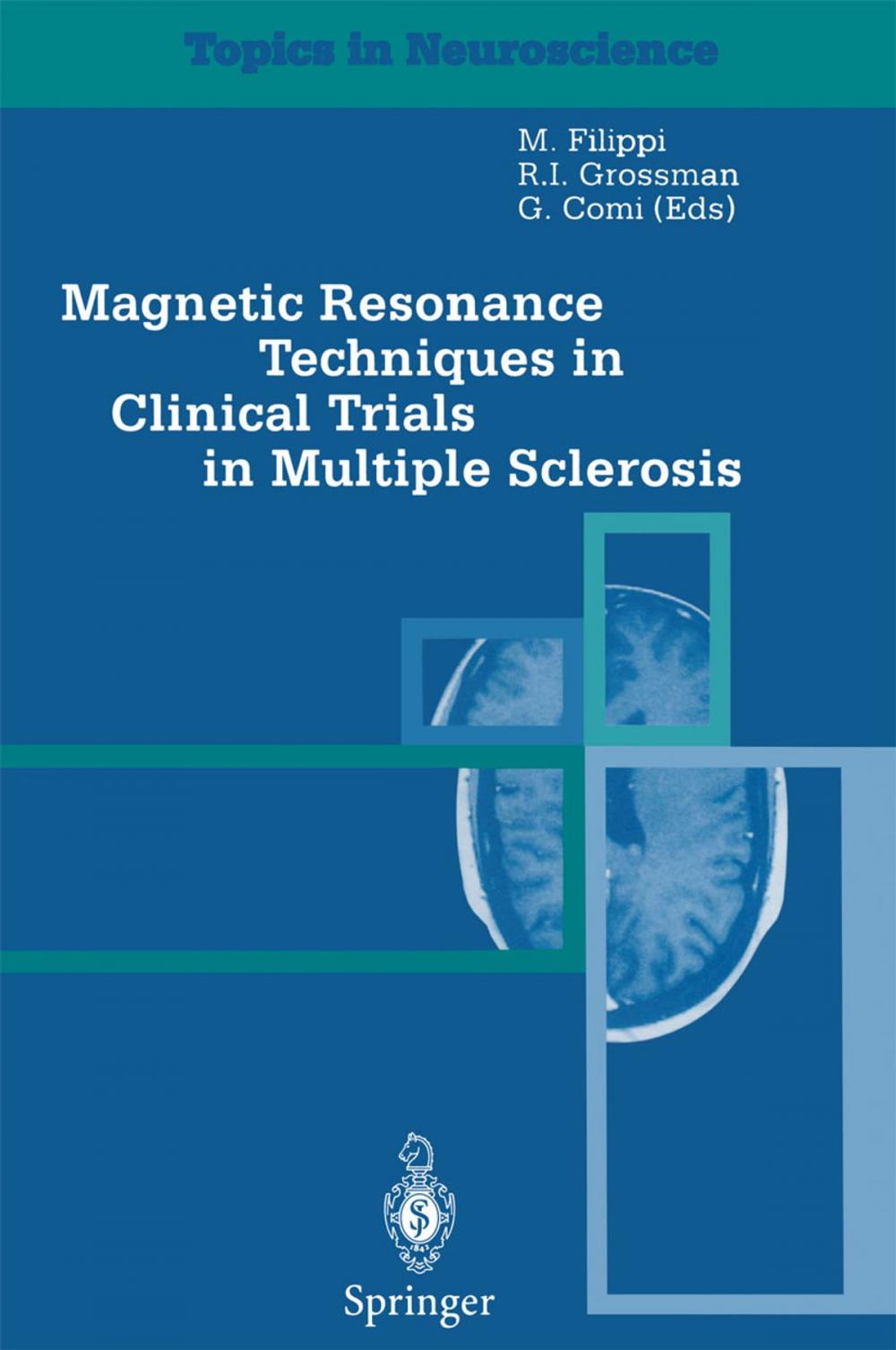 Big bigCover of Magnetic Resonance Techniques in Clinical Trials in Multiple Sclerosis