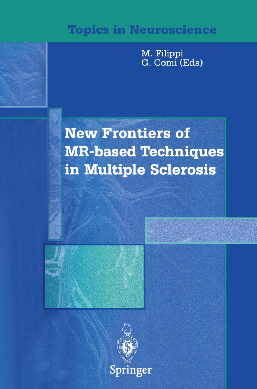 Big bigCover of New Frontiers of MR-based Techniques in Multiple Sclerosis