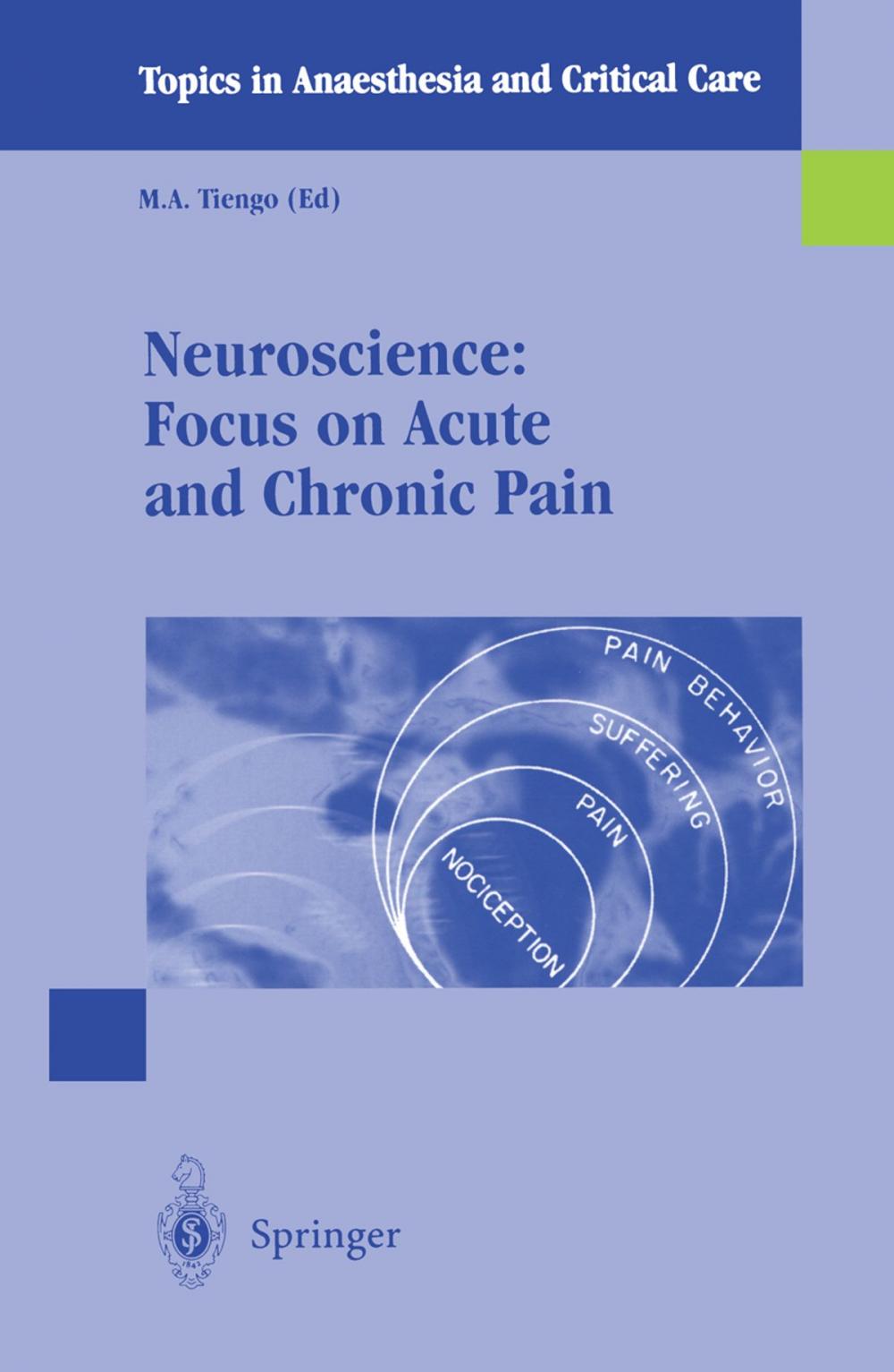 Big bigCover of Neuroscience: Focus on Acute and Chronic Pain