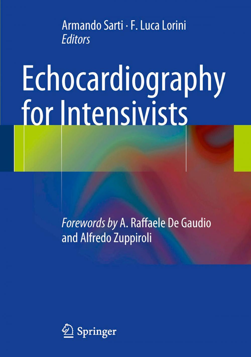 Big bigCover of Echocardiography for Intensivists