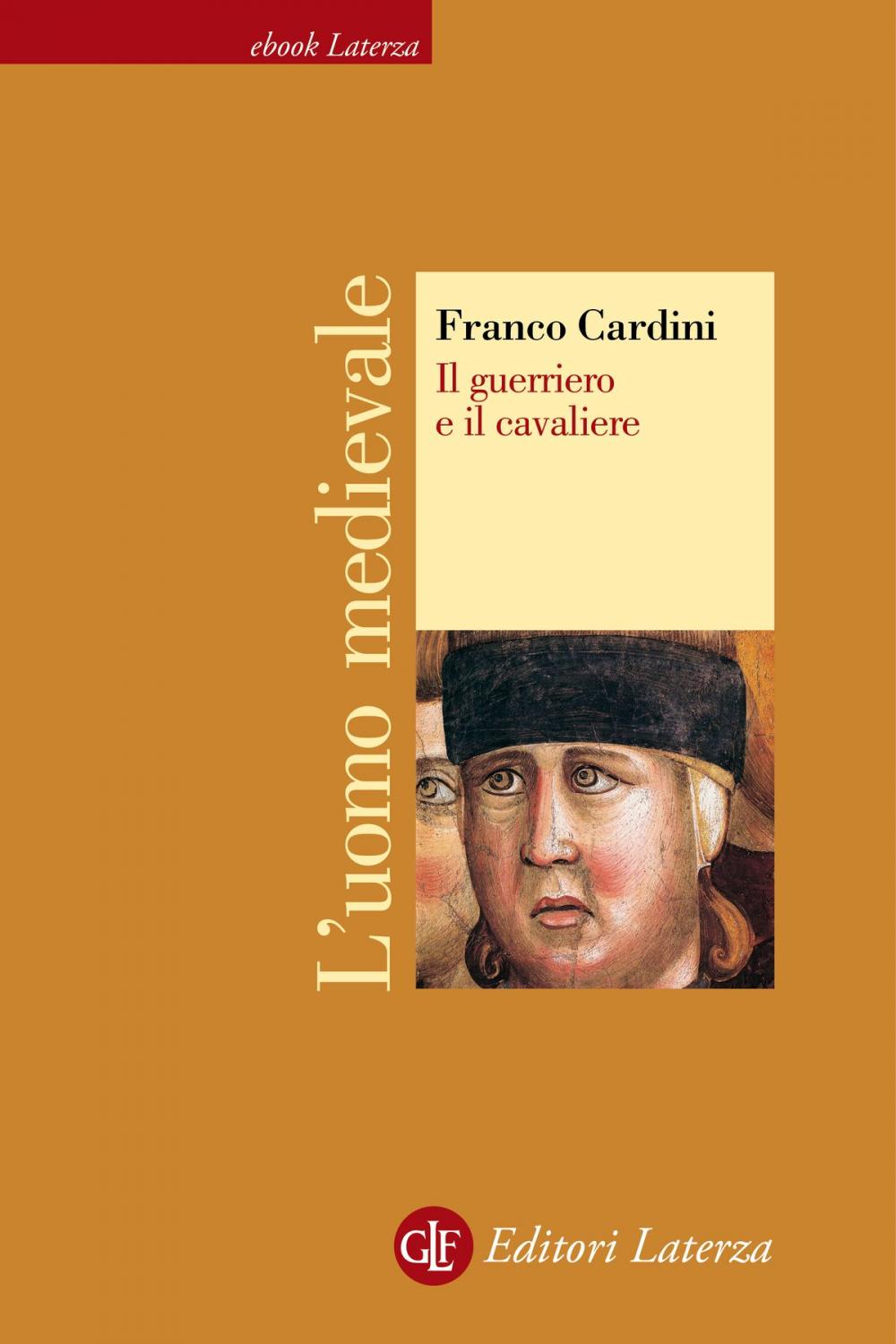 Big bigCover of Il guerriero e il cavaliere